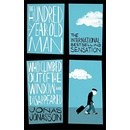 Knihy The Hundred-Year-Old Man Who Climbed Out of the Window and Disappeared - Jonas Jonasson