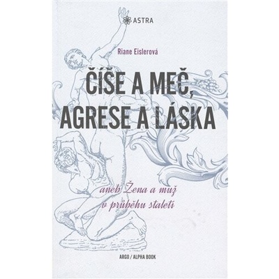 Číše a meč, agrese a láska