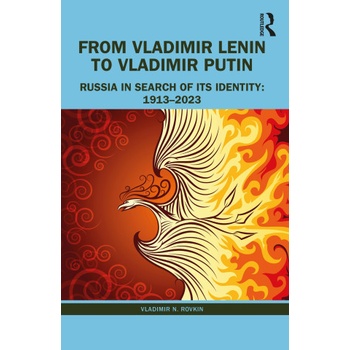 From Vladimir Lenin to Vladimir Putin | Vladimir N. Brovkin