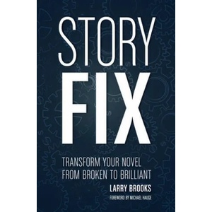 Story Fix | Larry Brooks (ISBN: 9781599639116)