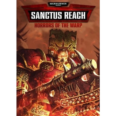 Warhammer 40,000: Sanctus Reach - Horrors of the Warp