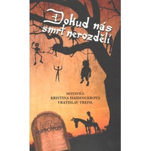 Dokud nás smrt nerozdělí