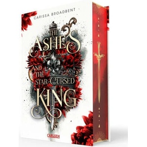 The Ashes and the Star-Cursed King (ISBN: 9783551585523)