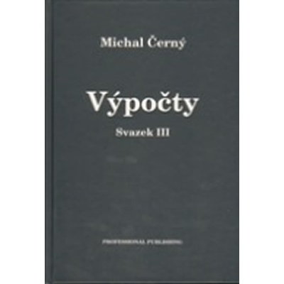 Výpočty III.