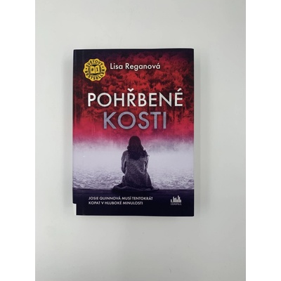 Pohřbené kosti - Lisa Reganová