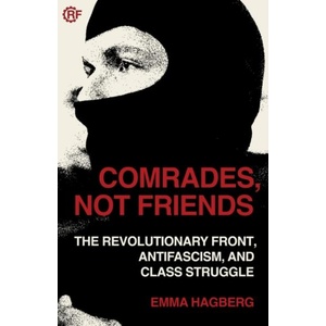 Comrades, Not Friends (ISBN: 9798887440194)