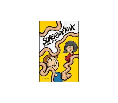 Superpérák - Darek Šmíd