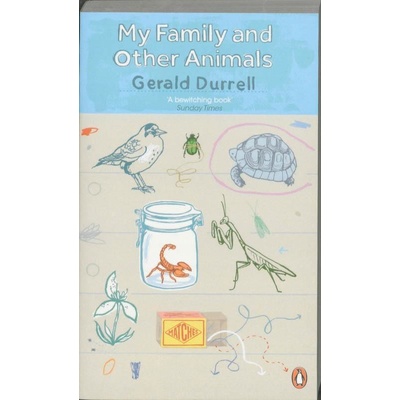 My Family and Other Animals - Gerald Durrell