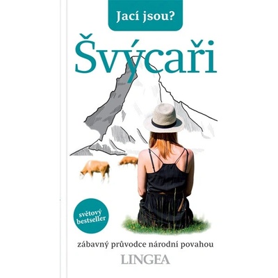 Jací jsou? - Švýcaři