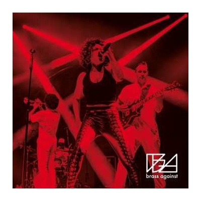 Brass Against - Ii LP