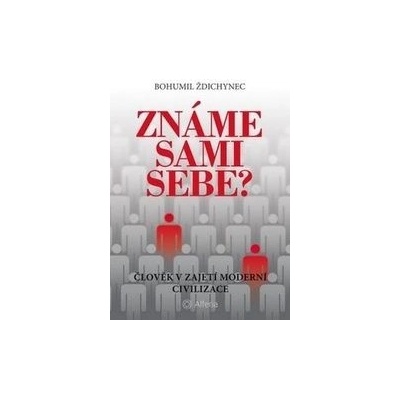 Známe sami sebe?