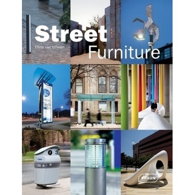 Street Furniture - Chris Van Uffelen