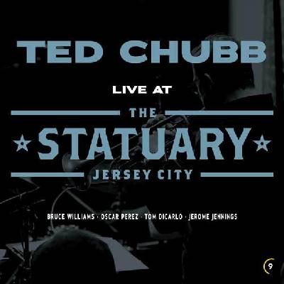 Ted Chubb - Live At The Statuary CD