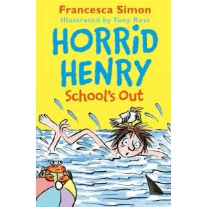 Horrid Henry School's Out | Francesca Simon (ISBN: 9781510105164)