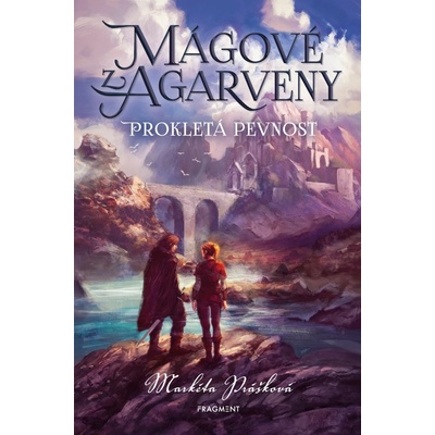 Mágové z Agarveny: Prokletá pevnost - Markéta Prášková
