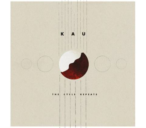 Kau - CYCLE REPEATS CD