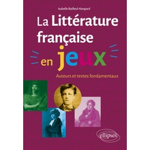 La littérature française en jeux