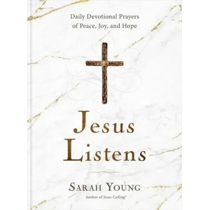 Jesus Listens | Sarah Young (ISBN: 9781400215584)