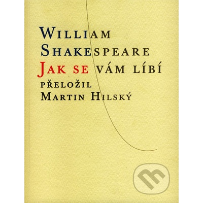 Jak se vám líbí - William Shakespeare