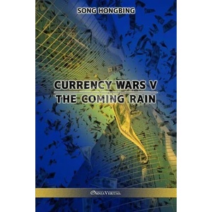 Currency Wars V | Song Hongbing (ISBN: 9781913890629)