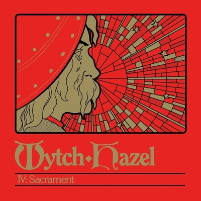 Wytch Hazel - IV - Sacrament (Limited Edition) LP