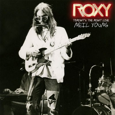 YOUNG, NEIL - ROXY - TONIGHT'S THE NIGHT LIVE LP
