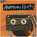 American Hi-Fi - American Hi-Fi CD