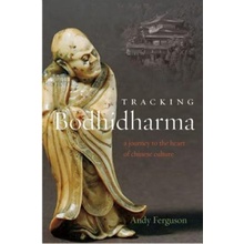 Andy Ferguson: Tracking Bodhidharma