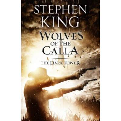 Dark Tower V: Wolves of the Calla