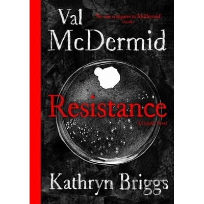 Resistance - Val McDermid, Wellcome Collection