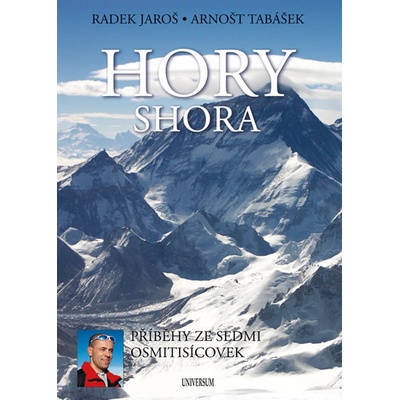 Hory shora - Radek Jaroš, Arnošt Tabášek