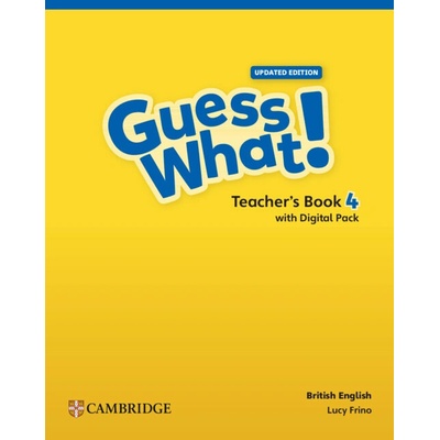 Guess What! British English Level 4 Teacher's Book with Digital Pack Updated