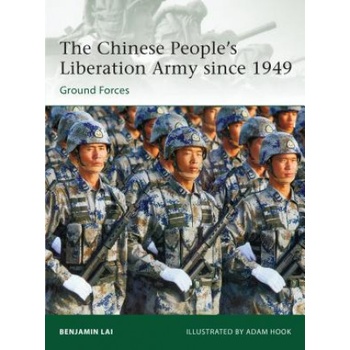 Chinese People's Liberation Army since 1949 | Benjamin Lai