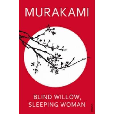 Blind Willow, Sleeping Woman - H. Murakami
