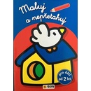 Maluj a nepřetahuj - modré od 2 let