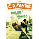 Holubí mambo - D. Payne C.