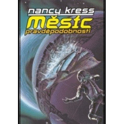 Měsíc pravděpodobnosti - Nancy Kress