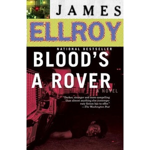 Blood's A Rover | James Ellroy (ISBN: 9780375727412)