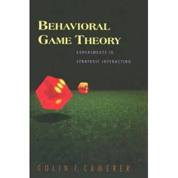 Image 1 of Behavioral Game Theory | Colin F Camerer