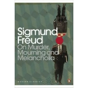 On Murder, Mourning and Melancholia (ISBN: 9780141183794)