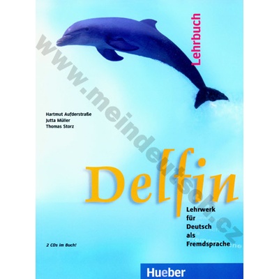 Delfin - učebnica nemčiny jednodielne vydanie + 2 CD Sprechübungen