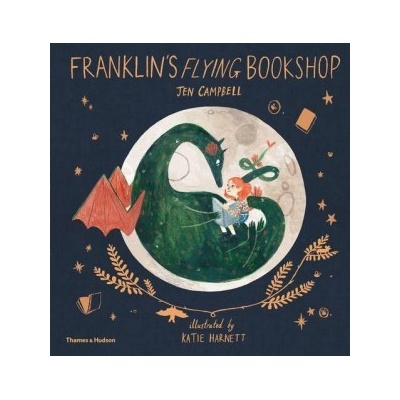 Franklin's Flying Bookshop Jen Campbell, Katie Harnett Hardcover