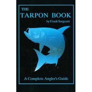 Tarpon Book | Frank Sargeant (ISBN: 9780936513164)