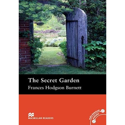 The Secret Garden - Frances Hodgson Burnett , retold by Rachel Bladon