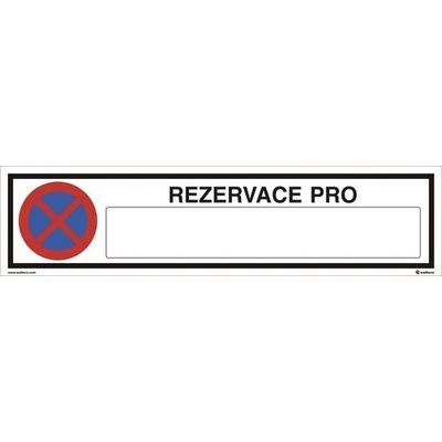 Informační štít "REZERVACE PRO" 400x100 mm, plast