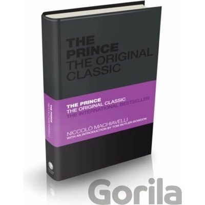 The Prince: The Original Classic - Capstone Cl... - Niccolň Machiavelli , Tom Butl