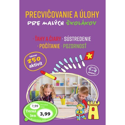 Precvičovanie a úlohy pre malých školákov