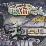Drive-By Truckers - Welcome 2 Club XIII (LP) (880882467012)