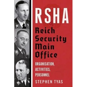 RSHA Reich Security Main Office | TYAS STEPHEN (ISBN: 9781781558676)