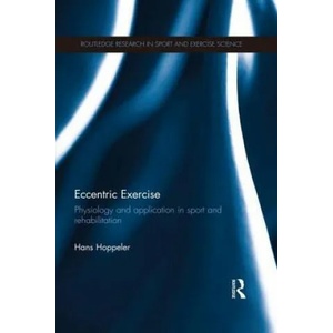 Eccentric Exercise | Hans Hoppeler (ISBN: 9781138695221)